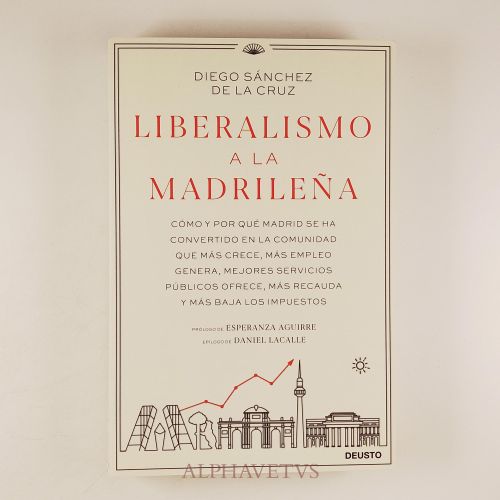 Liberalismo a la madrileña