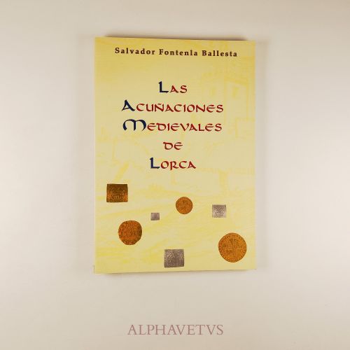 Las acuñaciones medievales de Lorca